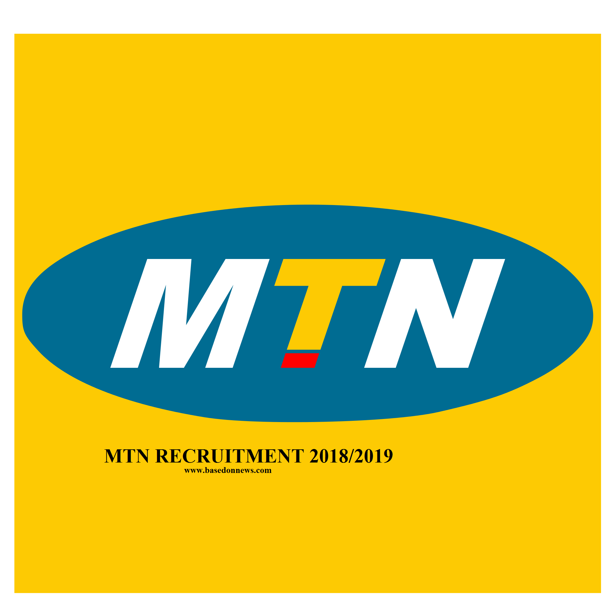 MTN Nigeria Recruitment 2018/2019