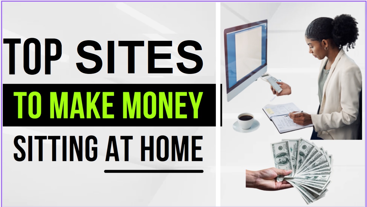 Top Sites to Make Money