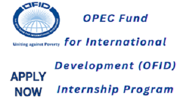 OPEC Fund for International Development (OFID) Internship Program 2024